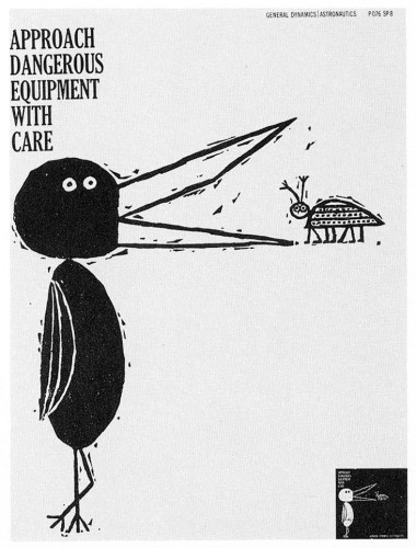 Approach Dangerous Equipment With Care, poster
