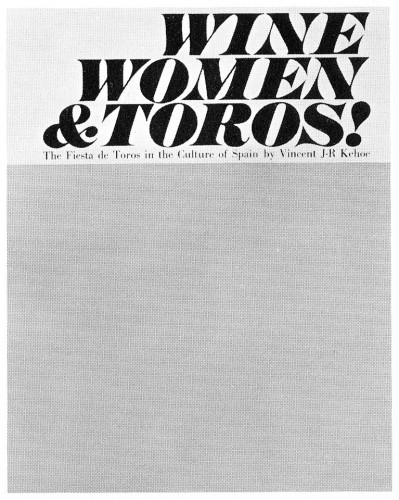 Wine, Women & Toros! book jacket