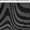 The Computer as a tool in Mathematical Research, brochure