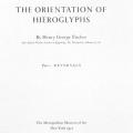 Egyptian Studies II; The Orientation of Hieroglyphics