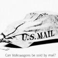 Can Volkswagens be sold by mail? promotion kit