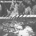 My Journey My Prayer
