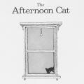 The Afternoon Cat