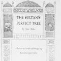 The Sultan’s Perfect Tree