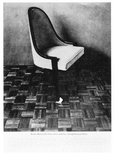 “If your Harvey Probber chair wobbles, straighten your floor”