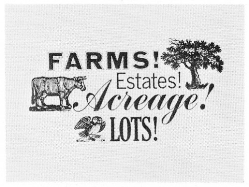 Farms! Estates! Acreage! Lots!
