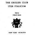 The Grolier Club Iter Italicum