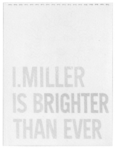 I. Miller Is Brighter Than Ever