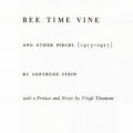 Bee Time Vine and Other Pieces, 1913–1927