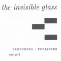 The Invisible Glass