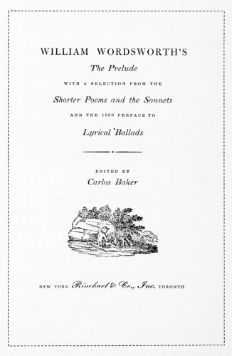 The Prelude, with a selection from the shorter poems and sonnets