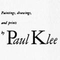 Paintings, Drawings, and Prints by Paul Klee