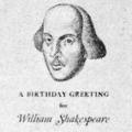 A Birthday Greeting for William Shakespeare