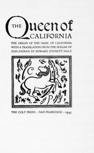 The Queen of California, The Origin of the Name of California 