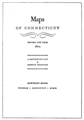 Maps of Connecticut, Before the Year 1800 