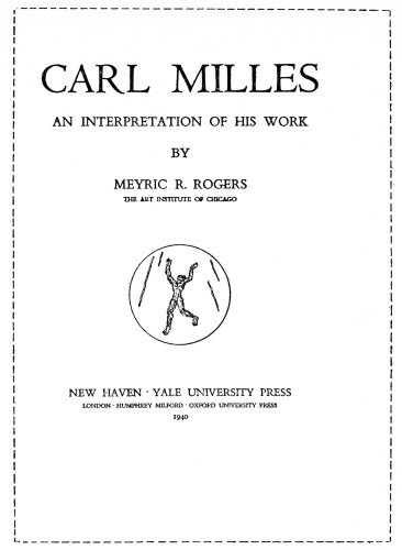 Carl Milles: An Interpretation of His Work