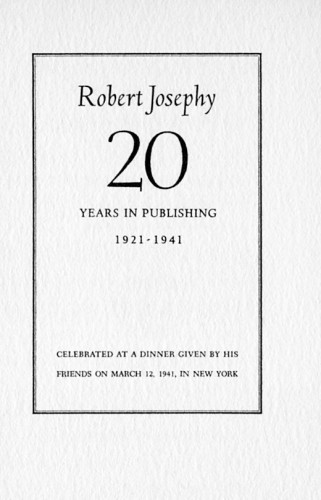 Robert Josephy: 20 Years in Publishing, 1921–1941