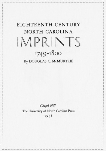 Eighteenth Century North Carolina Imprints 1749–1800