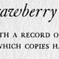 A Bibliography of the Strawberry Hill Press, With a Record of the Prices at Which Copies Have Been Sold, Together with a Bibliography and Census of the Detached Pieces
