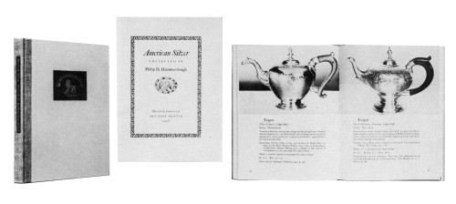 American Silver Collected by Philip H. Hammerslough