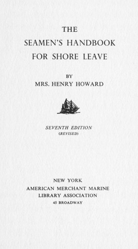 The Seamen’s Handbook for Shore Leave, Seventh Edition 