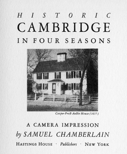 Historic Cambridge in Four Seasons, A Camera Impression 