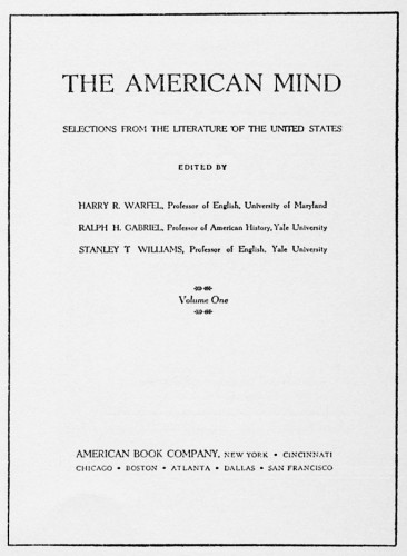 The American Mind, Selections from the Literature of the United States