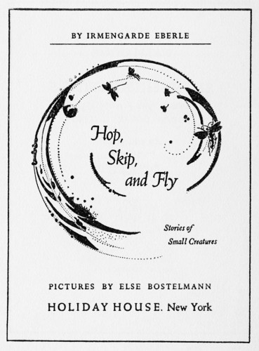 Hop, Skip, and Fly, Stories of Small Creatures