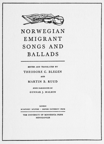 Norwegian Emigrant Songs and Ballads