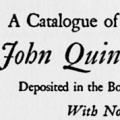A Catalogue of the Books of John Quincy Adams, With Notes on Books, Adams Seals and Book-Plates