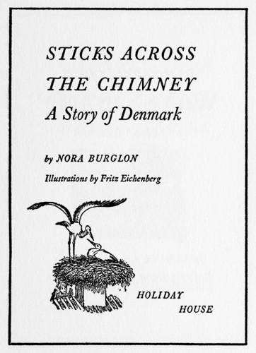 Sticks Across the Chimney, A Story of Denmark