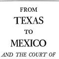 Texas to Mexico and the Court of Maximilian in 1865