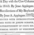 A Day with the Cow Column in 1843 and Recollections of My Boyhood
