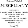 A California Gold Rush Miscellany