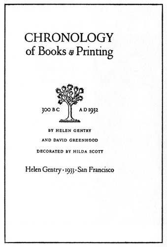 Chronology of Books and Printing, 300 B.C.–A.D. 1932