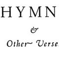 Hymns & Other Verses