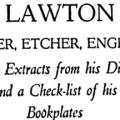 Sidney Lawton Smith: Designer, Etcher, Engraver, With Extracts from His Diary and a Check List of His Bookplates