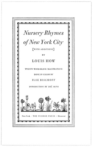 Nursery Rhymes of New York City (with additions)
