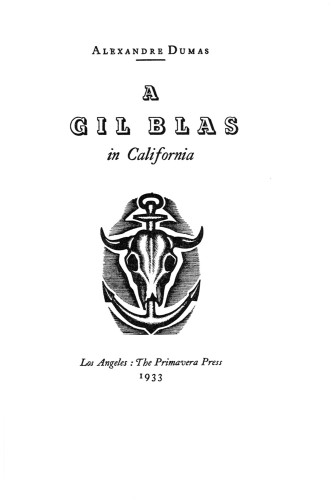 A Gil Blas in California 