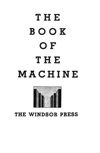 The Book of the Machine
