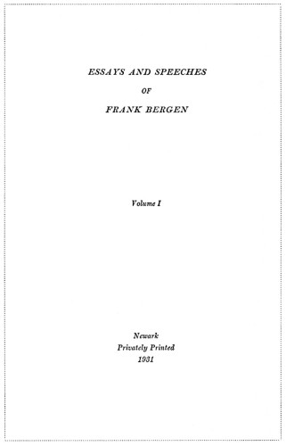 Essays and Speeches of Frank Bergen