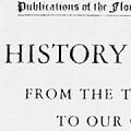 A History of Florida: From the Treaty of 1763 to Our Own Times