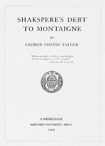 Shakespeare’s Debt to Montaigne