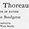 Henry Thoreau: Bachelor of Nature