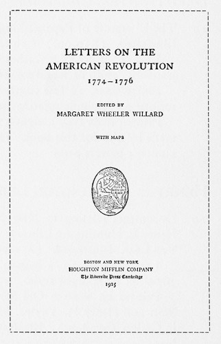 Letters on the American Revolution, 1774–1776