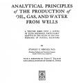 Analytical Principles of the Production of Oil, Gas, and Water from Wells