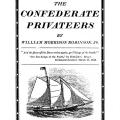 The Confederate Privateers