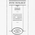With Petrarch: Twelve Sonnets, Prose Translations by John M. Synge