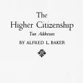 The Higher Citizenship: Two Addresses