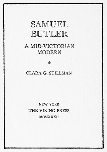 Samuel Butler: A Mid-Victorian Modern